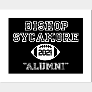 BISHOP SYCAMORE ALUMNI Posters and Art